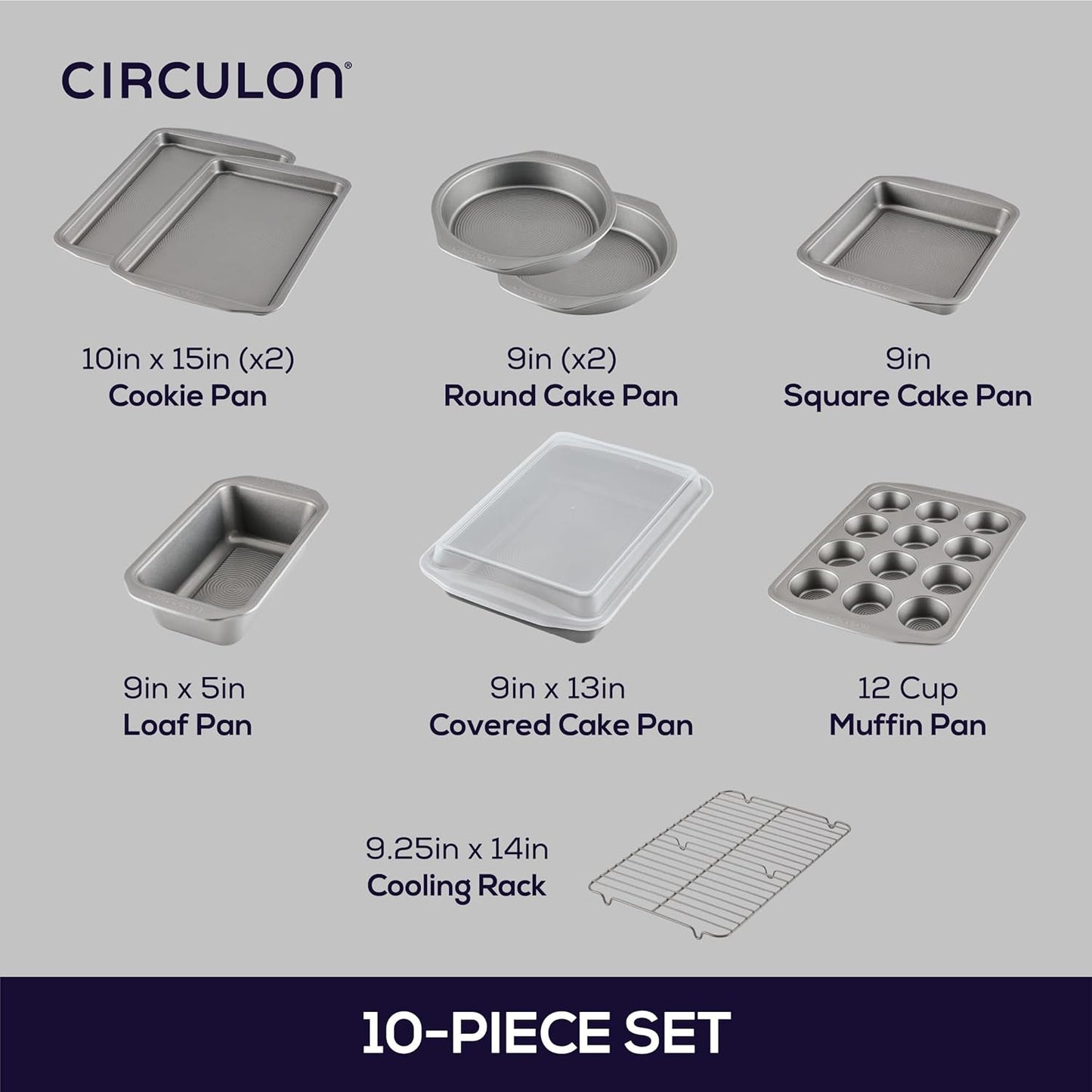 Circulon Nonstick Heavy Gauge Steel Bakeware Set with Rolled Pan Edges Loaf Pan, Cookie Pan, Baking Pans, Cake Pans, Muffin Pan and Cooling Rack (10-Piece, Gray)